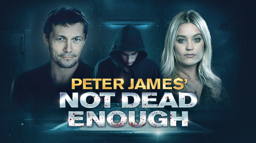 Not Dead Enough Not Dead Enough
