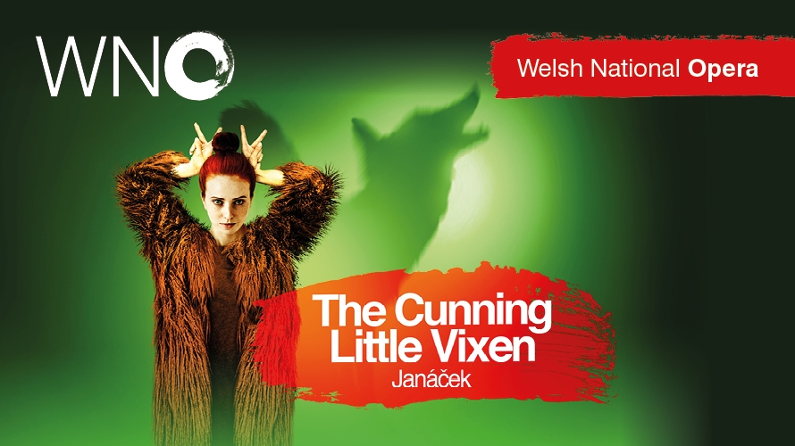 WNO: The Cunning Little Vixen WNO: The Cunning Little Vixen