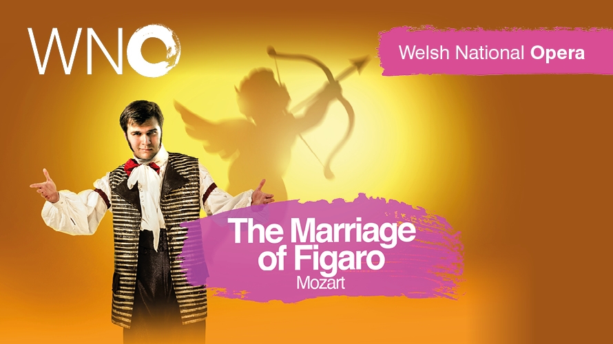 WNO: The Marriage of Figaro WNO: The Marriage of Figaro